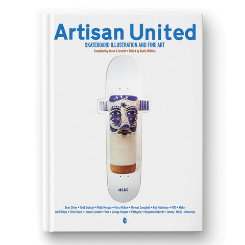 Artisan United Skateboard Illustration And Fine Art Book