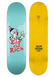 Eat the Rich Deck - Blue & Gold Boardshop