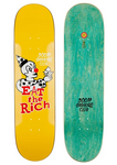 Eat the Rich Deck - Blue & Gold Boardshop